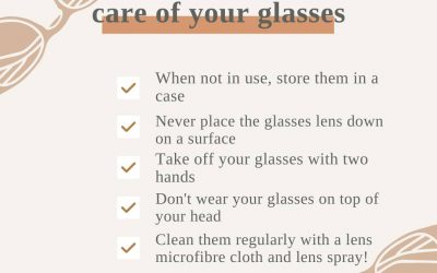 Caring for your glasses